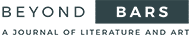 Beyond Bars Literary Journal